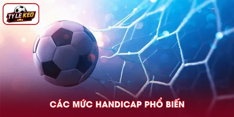 Những mức Handicap phổ biến